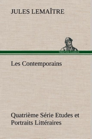lemaitre-jules-les-contemporains-quatrieme-serie-etudes-et-portraits-litteraires_0