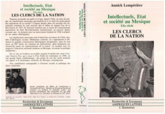 lemperiere-annick-intellectuels-etat-et-societe-au-mexique-xxe-siecle-les-clercs-de-la-nation_0