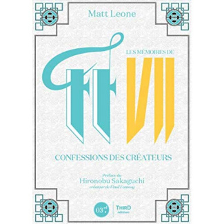 leone-matt-3b-sakaguchi-hironobu-les-memoires-de-final-fantasy-vii-confessions-des-createurs_0