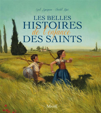 lepeigneux-cyril-3b-espie-christel-les-belles-histoires-de-l-enfance-des-saints_0