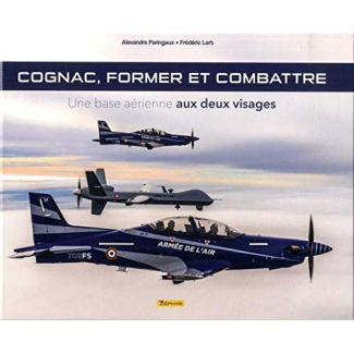 lert-frederic-3b-paringaux-alexandre-3b-lavigne-phil-cognac-former-et-combattre-une-base-aerienne-aux-deux-visages_0