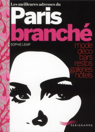 les-meilleures-adresses-du-paris-branche_0