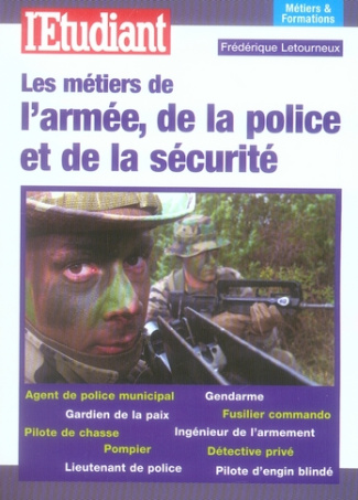 les-metiers-de-l-armee-de-la-police-et-de-la-securite_0