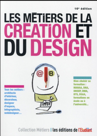 les-metiers-de-la-creation-et-du-design-16e-edition_0