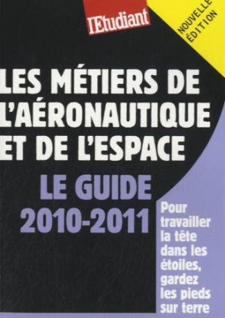 les-metiers-de-la-l-aeronautique-et-de-l-espace-edition-2010-2011_0