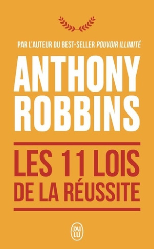 les-onze-lois-de-la-reussite-un-guide-simple-et-pratique-pour-vous-aider-a-prendre-le-controle-de-v_0