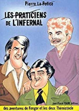 les-praticiens-de-l-infernal-des-aventures-de-fongor-et-les-deux-themistecle_0