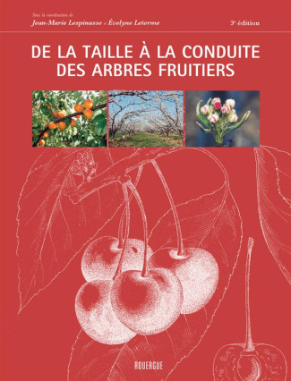 leterme-evelyne-3b-lespinasse-jean-marie-de-la-taille-a-la-conduite-des-arbres-fruitiers-3e-edition_0