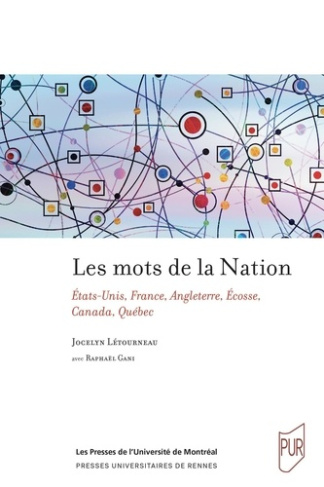 letourneau-jocelyn-3b-gani-raphael-les-mots-de-la-nation-comparaisons-internationales-etats-unis-france-angleterre-ecosse-canada_0