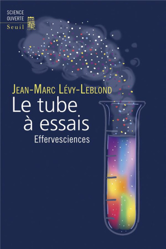 levy-leblond-jean-marc-le-tube-a-essais-effervesciences_0