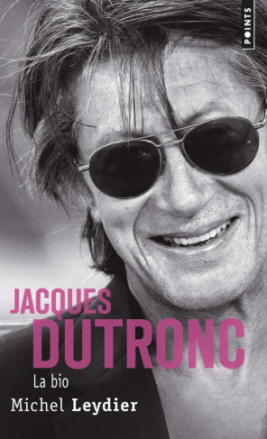 leydier-michel-jacques-dutronc-la-bio_0