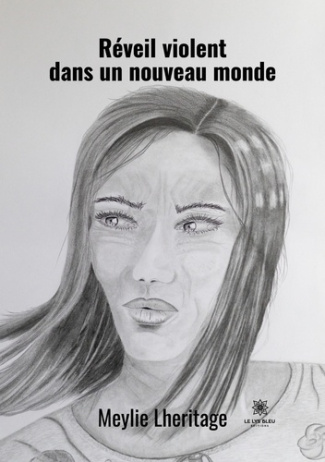 lheritage-meylie-reveil-violent-dans-un-nouveau-monde_0