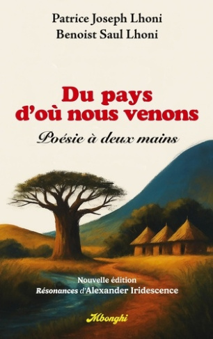 lhoni-patrice-joseph-lhoni-benoist-s-du-pays-d-o-nous-venons-poesie-a-deux-mains-nouvelle-e_0