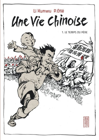 li-kunwu-3b-otie-philippe-une-vie-chinoise-tome-1_0