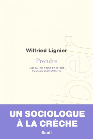 lignier-wilfried-prendre-naissance-d-une-pratique-sociale-elementaire_0