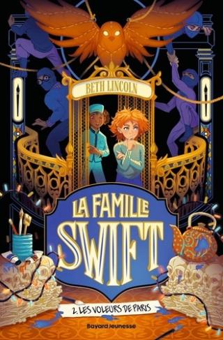 lincoln-beth-moreau-eric-la-famille-swift-tome-02-les-voleurs-de-paris_0