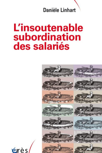 linhart-daniele-l-insoutenable-subordination-des-salaries_0