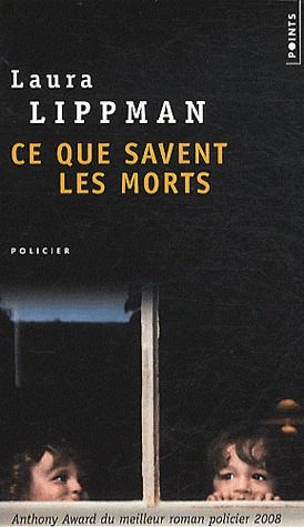 lippman-laura-3b-grellier-frederic-ce-que-savent-les-morts_0