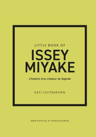 little-book-of-issey-miyake-l-histoire-d-une-maison-de-mode-mythique-version-francaise_0