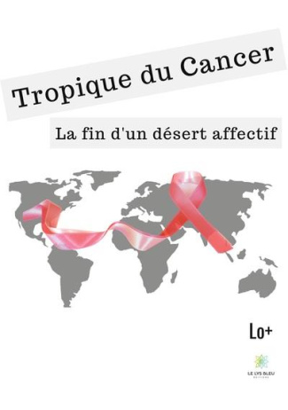 lo-tropique-du-cancer-la-fin-d-un-desert-affectif_0