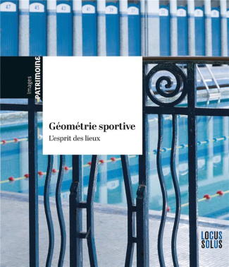 loir-mongazon-elisabeth-geometrie-sportive-l-esprit-des-lieux_0