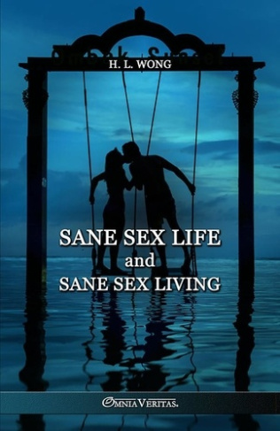 long-harland-william-sane-sex-life-and-sane-sex-living_0
