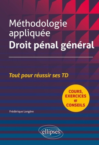 longere-frederique-methodologie-appliquee-droit-penal-general_0