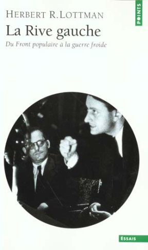 lottman-herbert-la-rive-gauche-du-front-populaire-a-la-guerre-froide_0