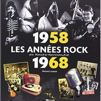 louapre-richard-annees-rock-en-haute-normandie-1958-1968_0