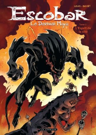 louis-escobar-le-dernier-maya-tome-2-l-esprit-de-la-cite_0