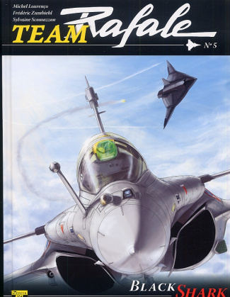 lourenco-michel-3b-zumbiehl-frederic-3b-scomazzon-sy-team-rafale-tome-5-black-shark_0