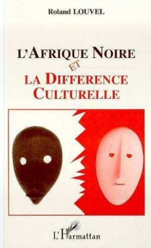 louvel-roland-l-afrique-noire-et-la-difference-culturelle_0