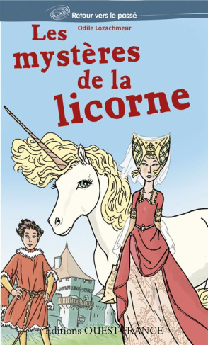 lozachmeur-odile-3b-duval-stephane-les-mysteres-de-la-licorne_0
