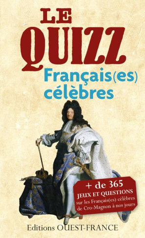 lozachmeur-odile-le-quizz-des-francais-es-celebres-de-cro-magnon-a-nos-jours_0