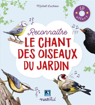 luchesi-michel-3b-bihan-maud-reconnaitre-le-chant-des-oiseaux-du-jardin-avec-1-cd-audio_0
