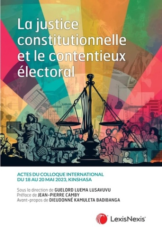 luema-lusavuvu-ss-dir-guelord-la-justice-constitutionnelle-et-le-contentieux-electoral_0