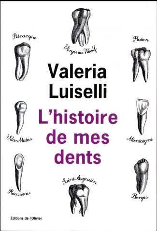 luiselli-valeria-3b-richard-nicolas-l-histoire-de-mes-dents_0