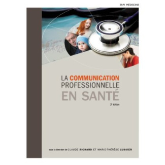 lussier-richard-communication-professionnelle-en-sante-2e-edition_0
