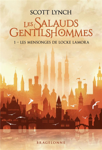 lynch-scott-3b-chergui-karim-les-salauds-gentilshommes-tome-1-les-mensonges-de-locke-lamora_0
