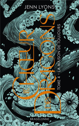 lyons-jenn-3b-malagoli-louise-le-choeur-des-dragons-tome-4-la-maison-de-toujours_0