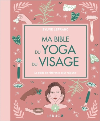 ma-bible-du-yoga-du-visage-edition-de-luxe_0