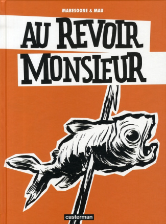 mabesoone-remy-3b-mau-olivier-au-revoir-monsieur_0