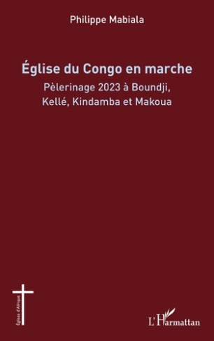 mabiala-philippe-eglise-du-congo-en-marche-pelerinage-2023-a-boundji-kelle-kindamba-et-makoua_0