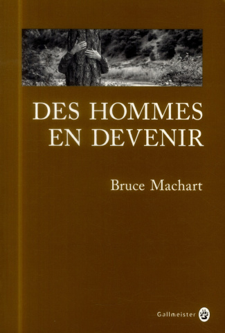 machart-bruce-3b-happe-francois-des-hommes-en-devenir_0