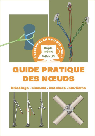 maclachlan-graham-3b-guerin-jean-luc-3b-stefano-laur-guide-pratique-des-noeuds-bricolage-bivouac-escalade-nautisme_0