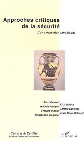macleod-alex-cultures-conflits-n-54-ete-2004-approches-critiques-de-la-securite-une-perspective-canadienne_0