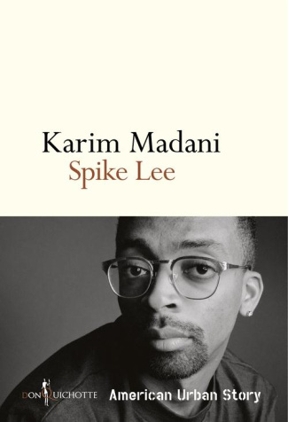 madani-karim-spike-lee-american-urban-history_0