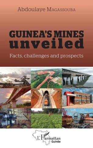 magassouba-abdoulaye-guinea-s-mines-unveiled-facts-challenges-and-prospects_0