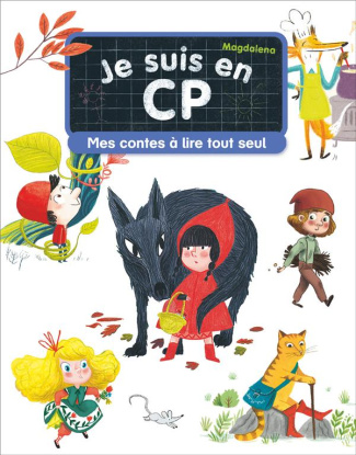 magdalena-pauwels-je-suis-en-cp-mes-contes-a-lire-tout-seul_0