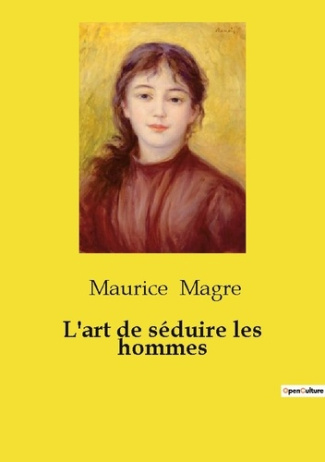 magre-maurice-l-art-de-seduire-les-hommes_0